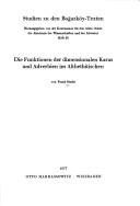Cover for Die Funktionen der dimensionalen Kasus und Adverbien im Althethitischen