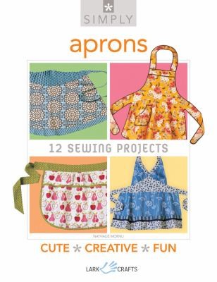 Cover for Simply Aprons 12 Sewing Projects