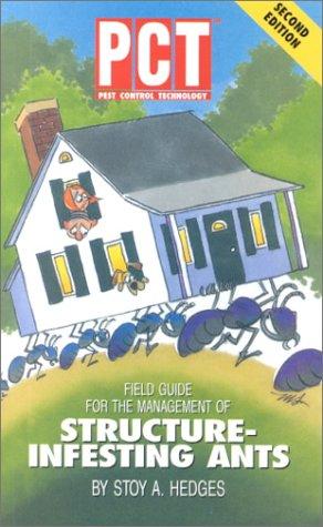 Cover for PCT Field Guide For The Management Of Structure-Infesting Ants