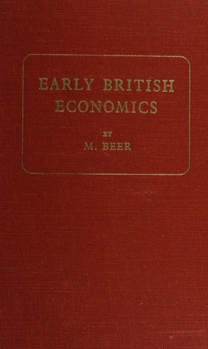 Cover for Early British economics from the XIIIth to the middle of the XVIIIth century