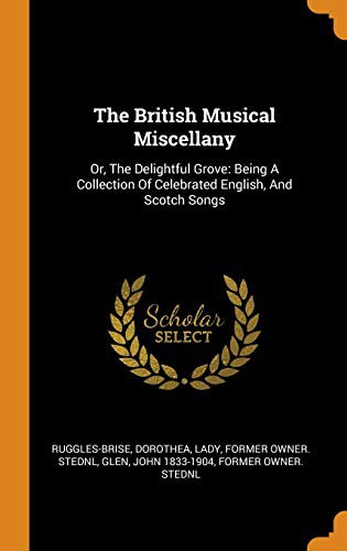 Cover for The British Musical Miscellany : Or, The Delightful Grove