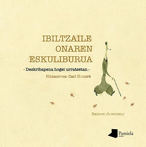 Cover for Ibiltzaile onaren eskuliburua