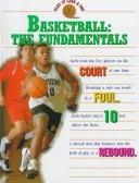Cover for Basketball--the fundamentals