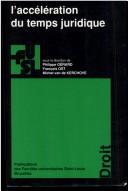 Cover for L' accélération du temps juridique