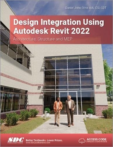 Cover for Design Integration Using Autodesk Revit 2022