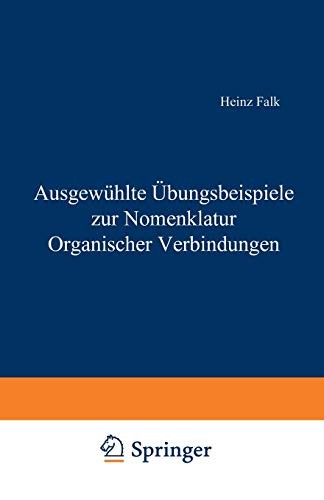 Cover for Ausgewählte Übungsbeispiele zur Nomenklatur Organischer Verbindungen