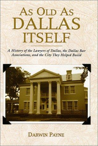 Cover for As old as Dallas itself