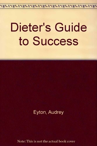 Cover for The dieter'sguide to success