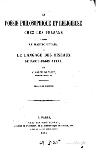 Cover for La poésie philosophique et religieuse chez les Persans d'après le Mantic ...