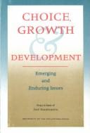 Cover for Choice, Growth & Development