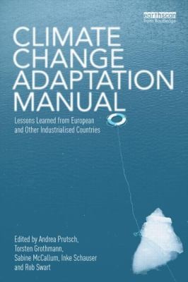 Cover for Climate Change Adaptation Manual Lessons Learned From European And Other Industrialised Countries