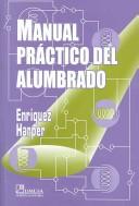Cover for Manual Practico Del Alumbrado/ Practical Manual of Lighting