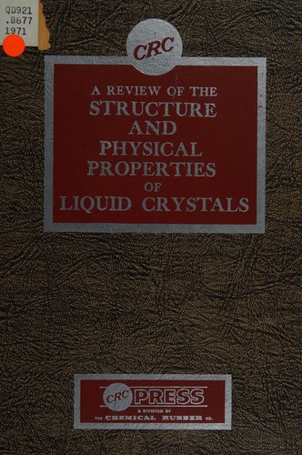 Cover for A review of the structure and physical properties of liquid crystals.