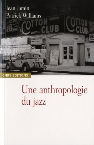 Cover for Une anthropologie du jazz