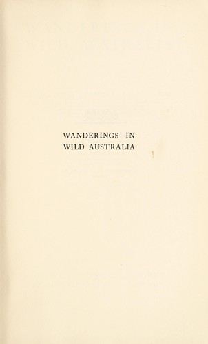Cover for Wanderings in wild Australia