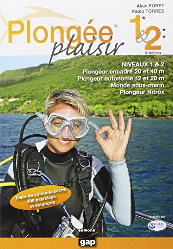 Cover for Plongée Plaisir Niveaux 1 et 2 - 8e édition
