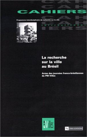 Cover for La recherche sur la ville au Brésil