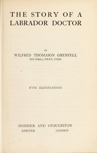 Cover for The story of a Labrador doctor