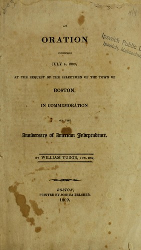 Cover for An oration pronounced July 4, 1809, at the request of the selectmen of the town of Boston