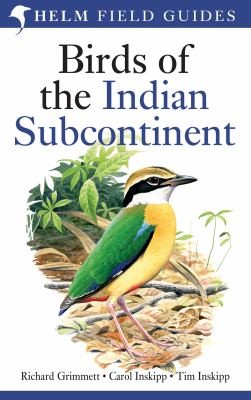 Cover for Birds of the Indian Subcontinent Richard Grimmett Carol Inskipp Tim Inskipp