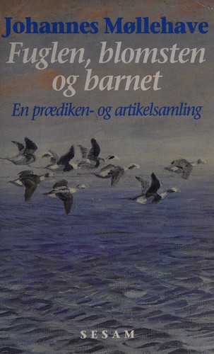 Cover for Fuglen, blomsten og barnet