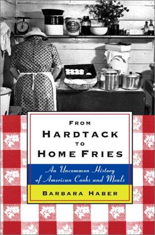 Cover for From Hardtack to Home Fries