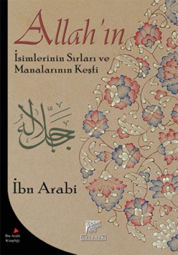 Cover for Allah'in Isimlerinin Sirlari ve Manalarinin Kesfi