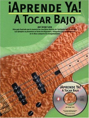 Cover for ¡Aprende Ya! A Tocar Bajo (Aprende YA!)