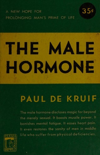 Cover for The male hormone