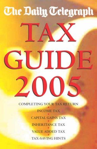 Cover for The Daily Telegraph Tax Guide 2005