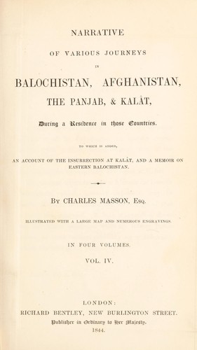 Cover for Narrative of various journeys in Balochistan, Afghanistan, the Panjab, and Kalât. During a residence in those countries. To which is added, an account of the insurrection at Kalât, and a memoir on eastern Balochistan