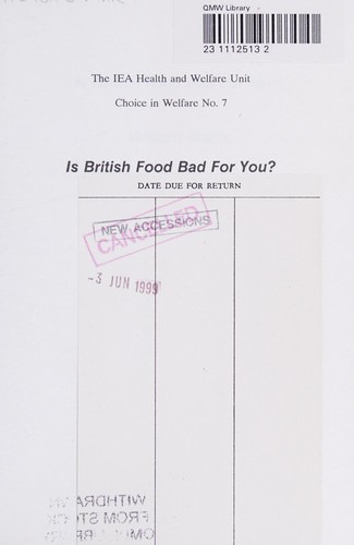Cover for Is British Food Bad for You? (Choice in Welfare)