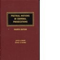 Cover for Pretrial motions in criminal prosecutions