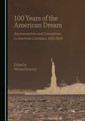 Cover for 100 Years of the American Dream