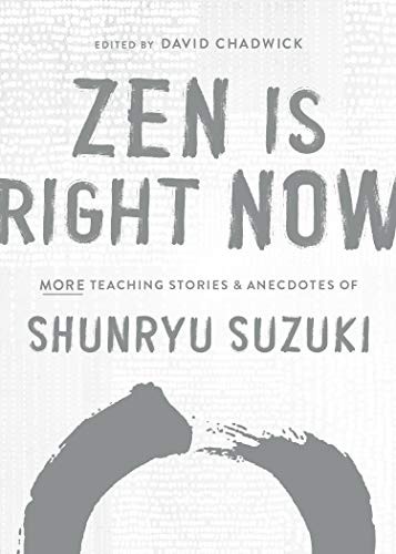 Cover for Zen Is Right Now