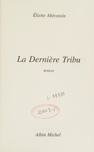 Cover for La dernière tribu