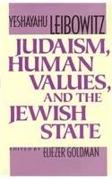 Cover for Judaism, human values, and the Jewish state