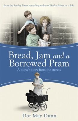 Cover for Bread Jam and a Borrowed Pram