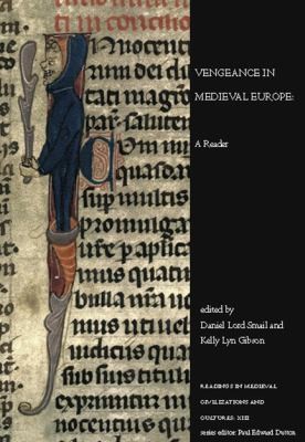 Cover for Vengeance In Medieval Europe A Reader