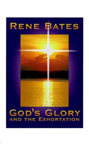 Cover for God's Glory and the Exhortation -and- The Flames of God's Fire
