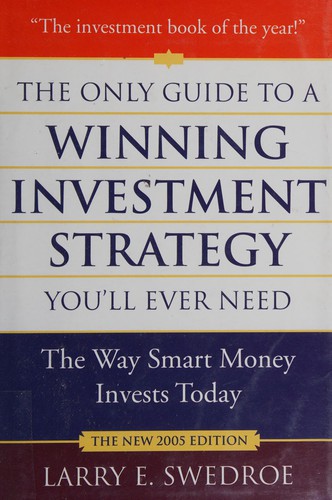 Cover for The only guide to a winning investment strategy you'll ever need