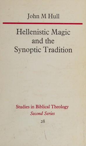 Cover for Hellenistic magic and the synoptic tradition