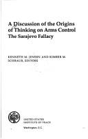 Cover for A Discussion of the origins of thinking on arms control