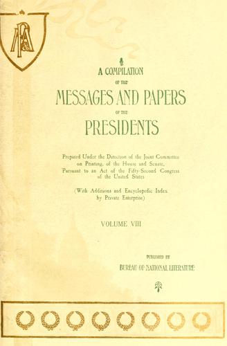 Cover for A compilation of the messages and papers of the presidents.