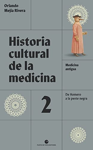Cover for Historia cultural de la medicina. Vol. 2