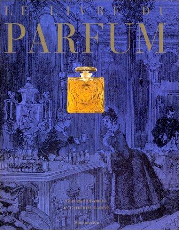 Cover for Le livre du parfum