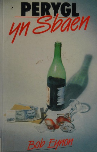 Cover for Perygl Yn Sbaen