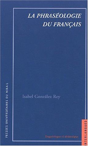 Cover for La phraseologie du français