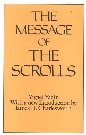 Cover for The message of the scrolls