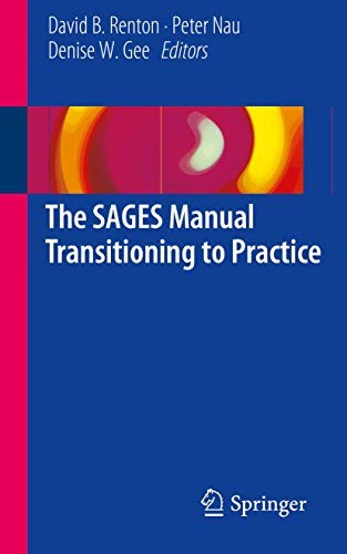 Cover for The SAGES Manual Transitioning to Practice